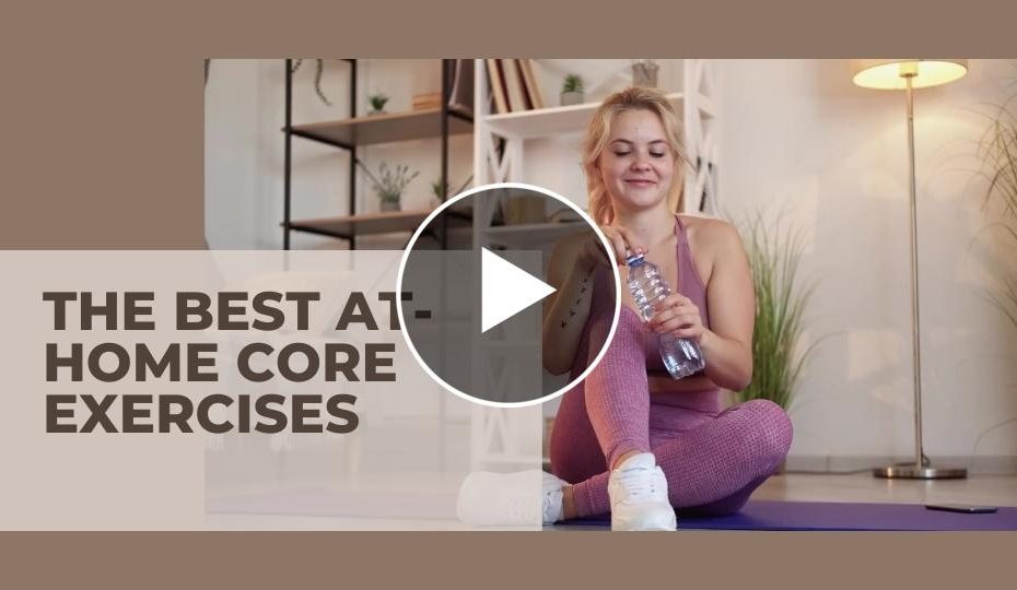 At-Home Core Exercises